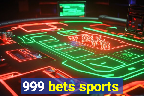 999 bets sports